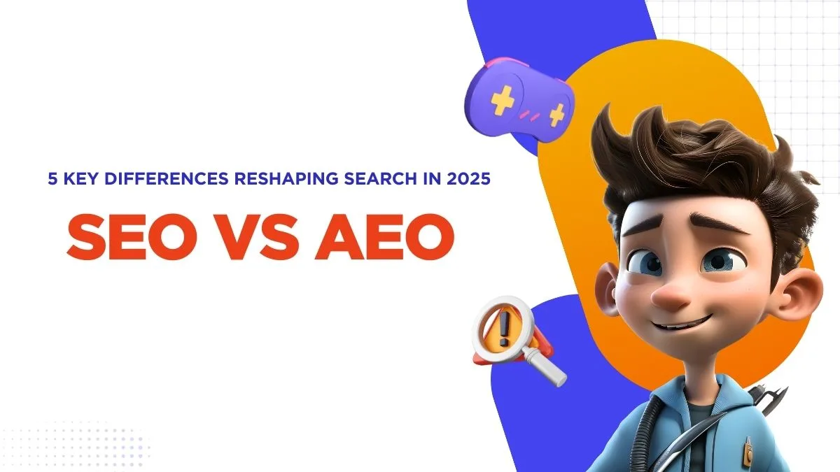 SEO vs AEO: 5 Key Differences Reshaping Search in 2025