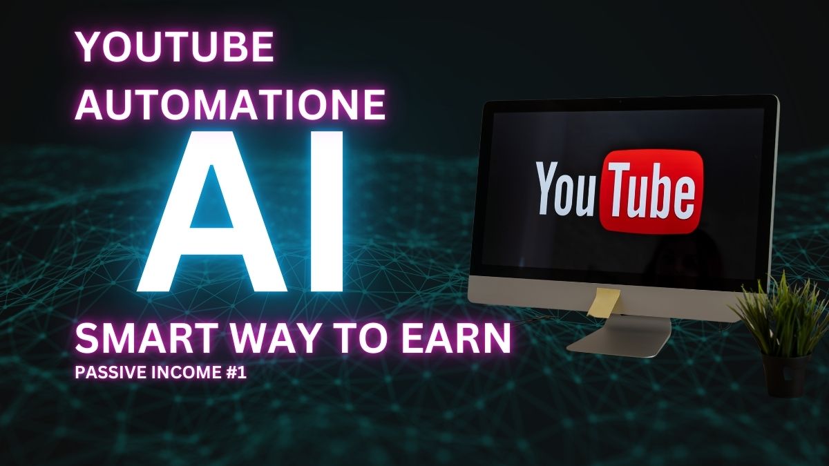 AI YouTube Automation | Smart Way to Earn Passive Income #1