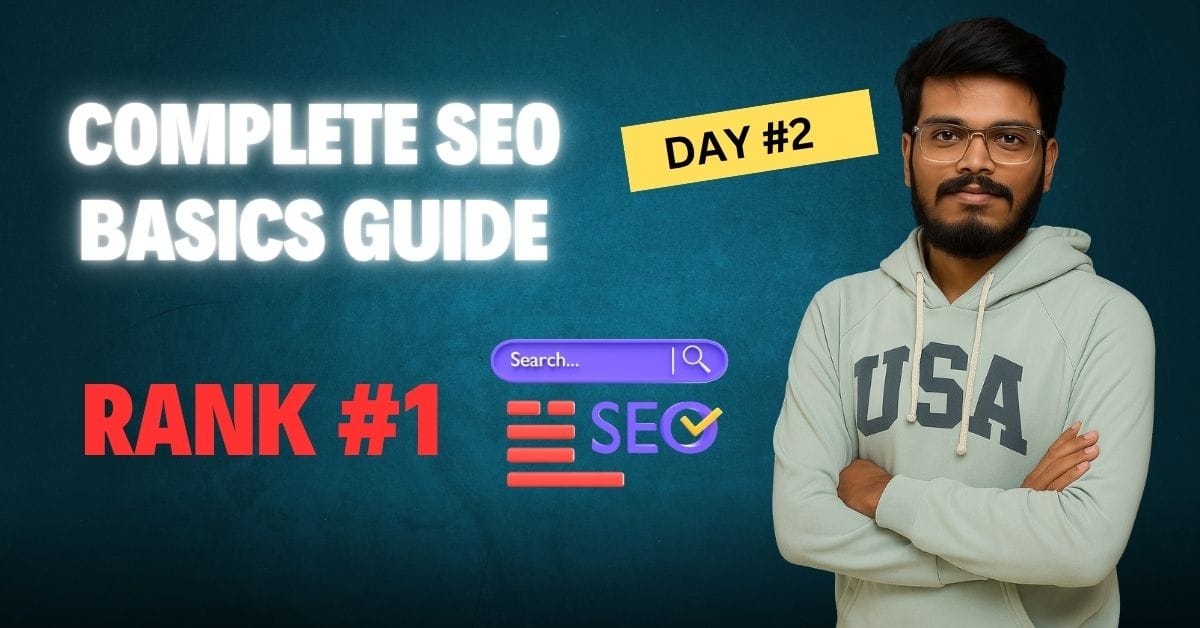 SEO Basics Guide: On-Page, Off-Page, Technical SEO & Local SEO